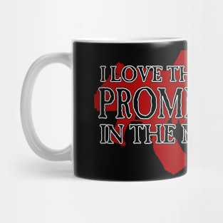 I Love the Smell of Promethium in the Morning! Mug